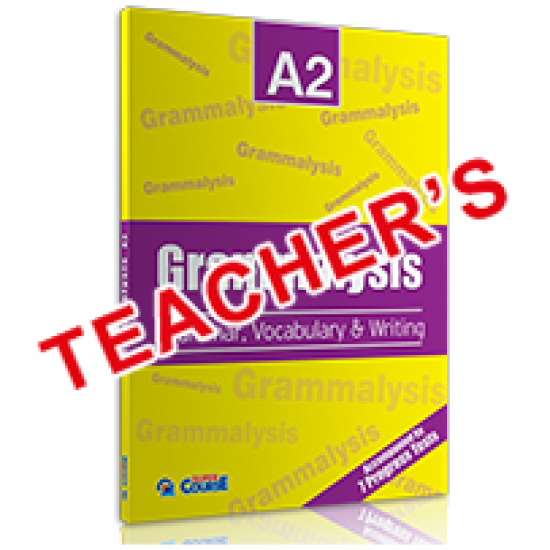 Grammalysis A2: Teacher's Book Grammalysis A2: Teacher's Book